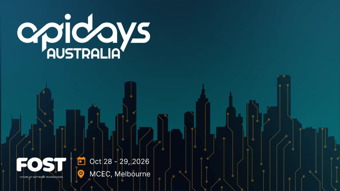 apidays Australia, 28 to 29 October 2026, MCEC Melbourne